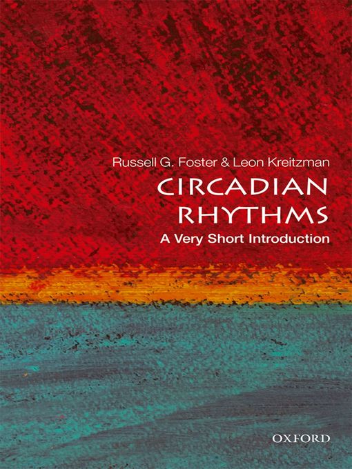 Title details for Circadian Rhythms by Russell Foster - Available
